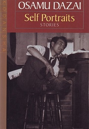 Self Portraits (Osamu Dazai)