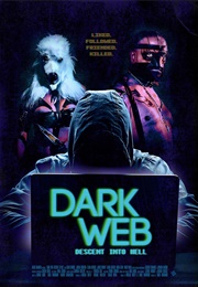 Dark Web: Descent Into Hell (2021)