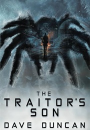 The Traitor's Son (Dave Duncan)