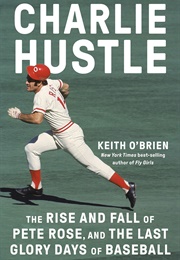 Charlie Hustle (Keith O'Brien)