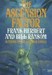 The Ascension Factor (Frank Herbert & Bill Ransom)