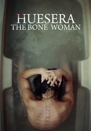 Huesera: The Bone Woman (2022)