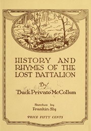 History and Rhymes of the Lost Battalion (Buck McCollum)