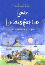Love Lindisfarne (Kimberley Adams)
