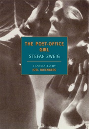 The Post-Office Girl (Stefan Zweig)