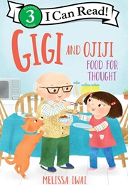 Gigi and Ojiji: Food for Thought (Melissa Iwai)