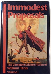 Immodest Proposals (William Tenn)