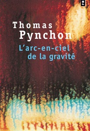 L'arc-En-Ciel De La Gravité (Thomas Pynchon)