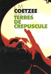 Terres De Crépuscule (J. M. Coetzee)