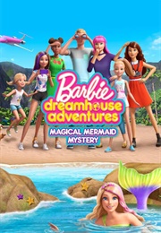 Barbie Dreamhouse Adventures (2018)
