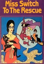 Miss Switch to the Rescue (1982)