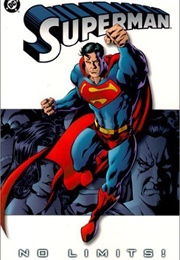 Superman, Vol. 1: No Limits! (Jeph Loeb)