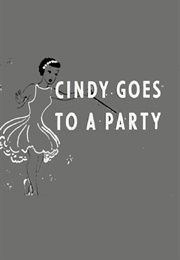 Cindy Goes to a Party (1955)