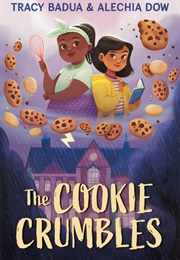 The Cookie Crumbles (Tracy Badua)