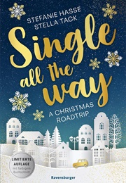 Single All the Way (Stefanie Hasse & Stella Tack)