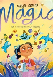 Magia: En Una Tierra Muy Lejana (Mirelle Ortega)