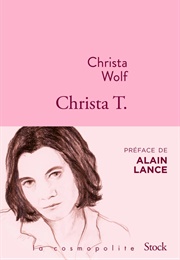 Christa T. (Christa Wolf)
