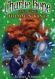Charlie Bone and the Hidden King (Jenny Nimmo)