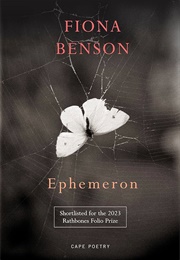 Ephemeron (Fiona Benson)