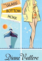 The Glass Bottom Hoax (Diane Vallere)