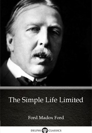 The Simple Life Limited (Ford Madox Ford)