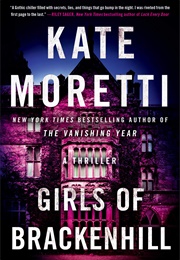 Girls of Brackenhill (Kate Moretti)