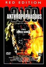 Anthropophagous 2000 (1999)