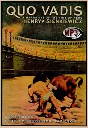 Quo Vadis: A Narrative of the Time of Nero (Sienkiewicz, Henryk)