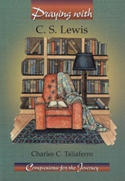 Praying With C. S. Lewis (Charles C. Taliaferro)