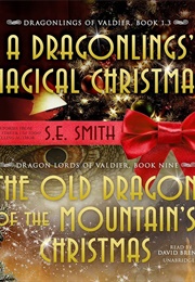 Dragonling's Magical Christmas (S E Smith)