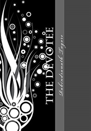 The Devotee (Tagore)