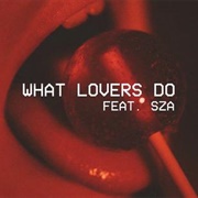 What Lovers Do - Maroon 5 Ft. SZA
