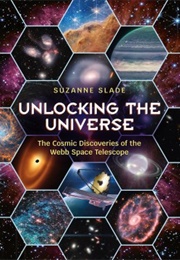 Unlocking the Universe (Suzanne Slade)