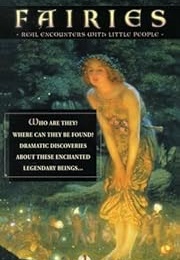 Fairies: Real Encounters With Little People (Janet Bord)