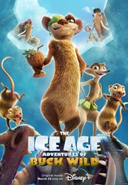 The Ice Age Adventures of Buck Wild (2022)