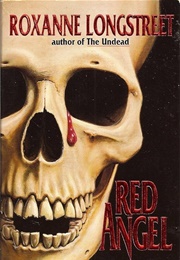 Red Angel (Roxanne Longstreet)