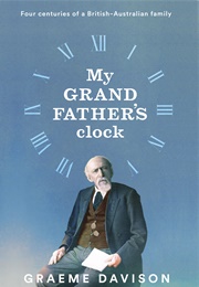 My Grandfather's Clock (Graeme Davison)