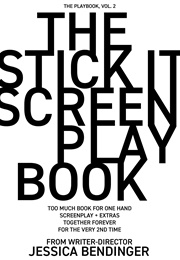 The Stick It Screenplay Book, Vol. 2 (Jessica Bendinger)