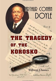 The Tragedy of the Korosko (Arthur Conan Doyle)