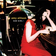Amy Allison - Sad Girl (2001)