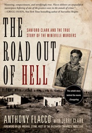 The Road Out of Hell (Anthony Flacco)