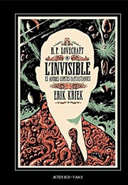 L'invisible: Et Autres Contes Fantastiques (Erik Kriek)