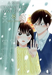 A Side Character's Love Story Vol. 8 (Akane Tamura)