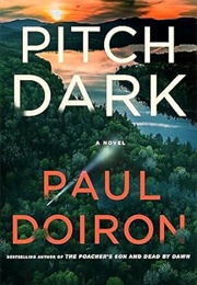 Pitch Dark (Paul Doiron)