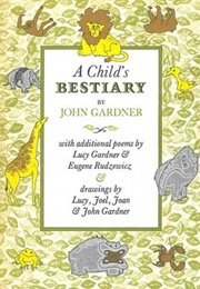 A Child's Bestiary (John Gardner)