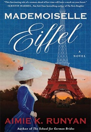 Mademoiselle Eiffel (Aimie K. Runyan)