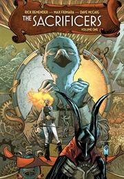 The Sacrificers (Remender; Fiumara)