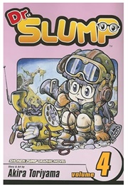 Dr. Slump, Vol. 4 (Akira Toriyama)