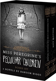 Miss Peregrine's Trilogy (Ransom Riggs)