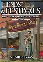 Fiends and Festivals (S. Usher Evans)